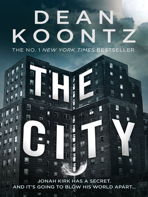 Title details for The City by Dean Koontz - Available